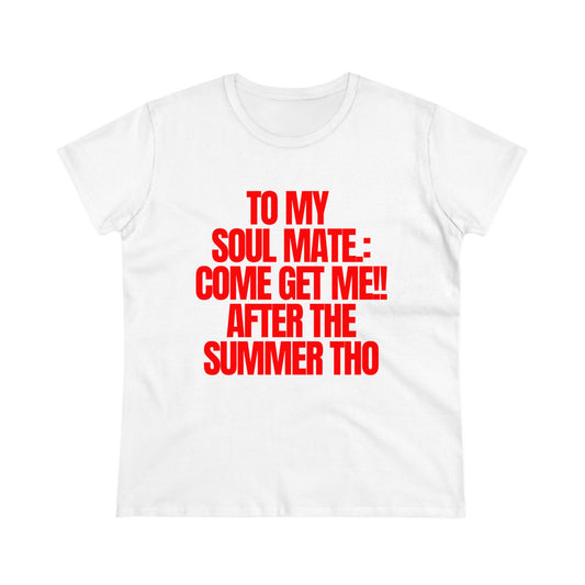 TO MY SOULMATE TEE